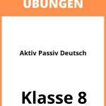 Aktiv Passiv Übungen Deutsch Klasse 8 PDF