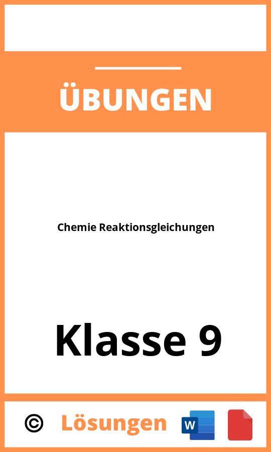 Chemie Übungen Klasse 9 Reaktionsgleichungen