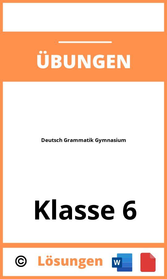 Deutsch Grammatik Übungen Klasse 6 Gymnasium