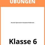 Deutsch 6 Klasse Gymnasium Hauptsatz Nebensatz Übungen PDF