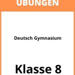 Deutsch 8 Klasse Gymnasium Übungen PDF