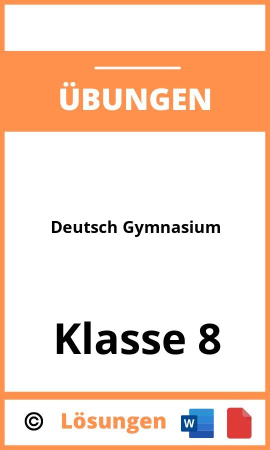 Deutsch 8 Klasse Gymnasium Übungen