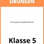 Deutsch 5 Klasse Gymnasium Satzglieder Bestimmen Übungen PDF