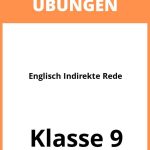 Englisch Indirekte Rede Übungen Klasse 9 PDF