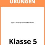 Englisch Übungen Klasse 5 Personalpronomen Objektformen PDF