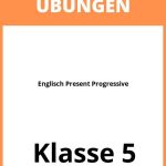 Englisch 5. Klasse Present Progressive Übungen PDF