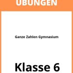 Ganze Zahlen Übungen Klasse 6 Gymnasium PDF