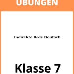 Indirekte Rede Übungen Deutsch 7 Klasse PDF