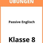 Passive Englisch Übungen Klasse 8 PDF