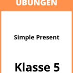 Simple Present Übungen Klasse 5 Zum Ausdrucken PDF