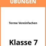 Terme Vereinfachen Übungen Klasse 7 PDF